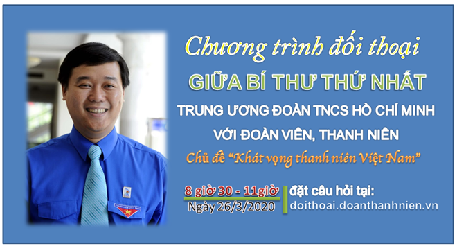 Đối thoại trực tuyến giữa Bí thư thứ nhất BCH TƯ Đoàn với đoàn viên thanh niên