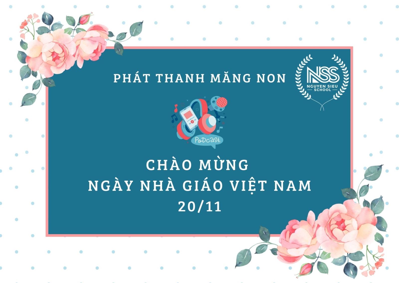 Phát thanh Măng non: “Chào mừng ngày 20/11”