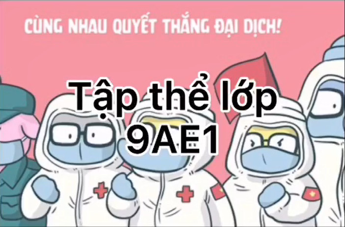 9AE1 - Cùng nhau chiến thắng đại dịch