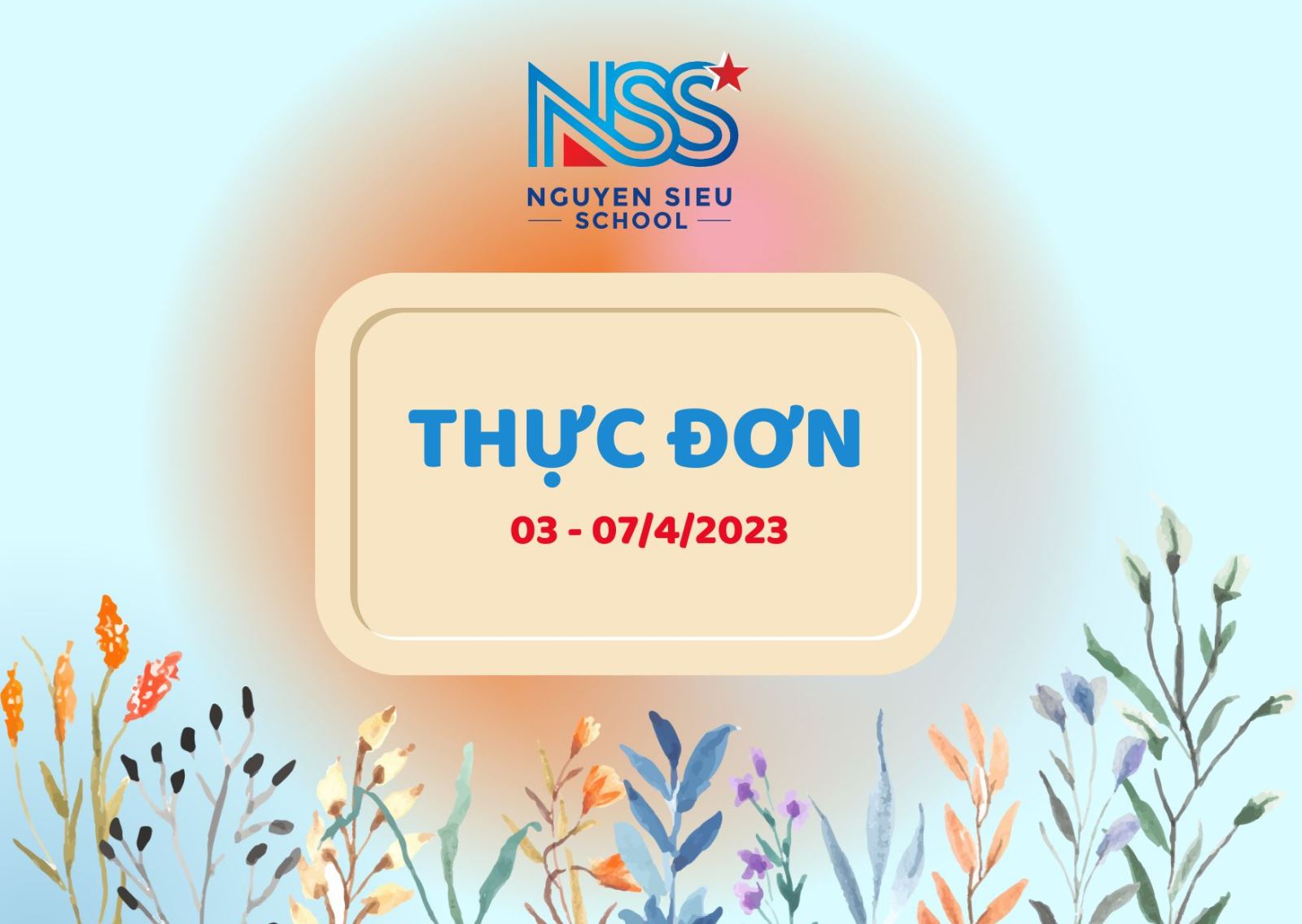 Thực đơn Tuần 03-07/4/2023