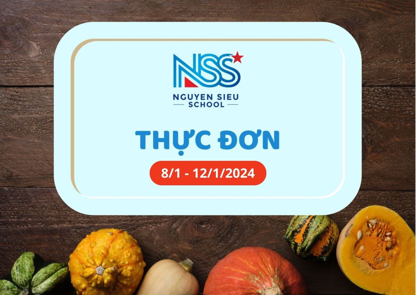 Thực đơn tuần 8/1 - 12/1/2024