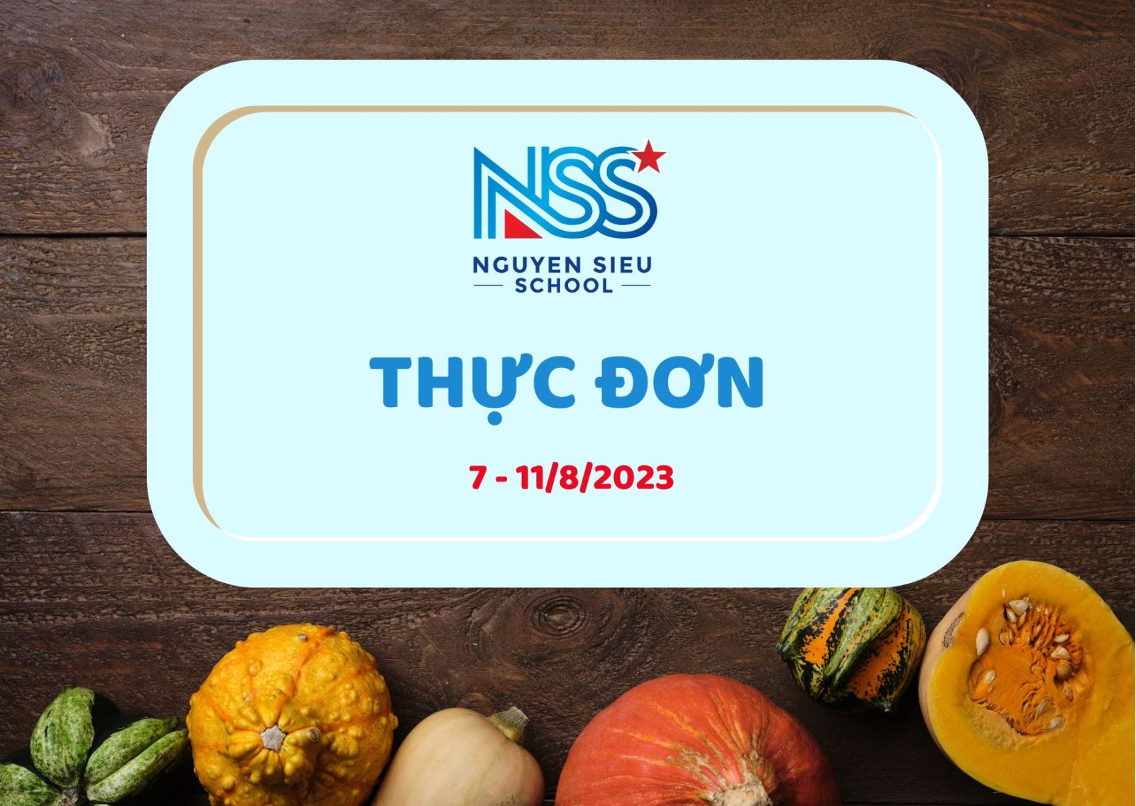 Thực đơn Tuần 7-11/8/2023