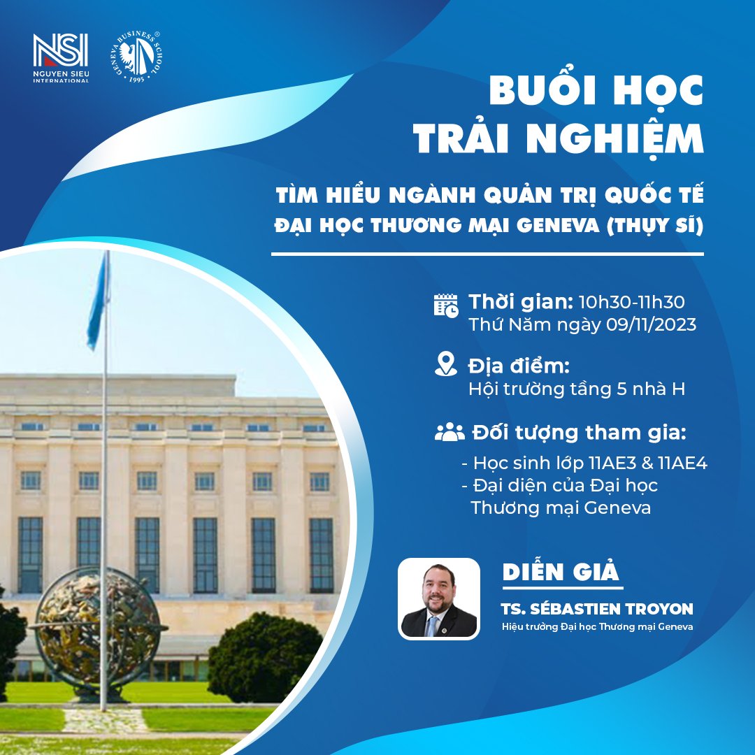 [BUỔI HỌC THỬ] TÌM HIỂU NGÀNH QUẢN TRỊ QUỐC TẾ CỦA TRƯỜNG ĐH THƯƠNG MẠI GENEVA