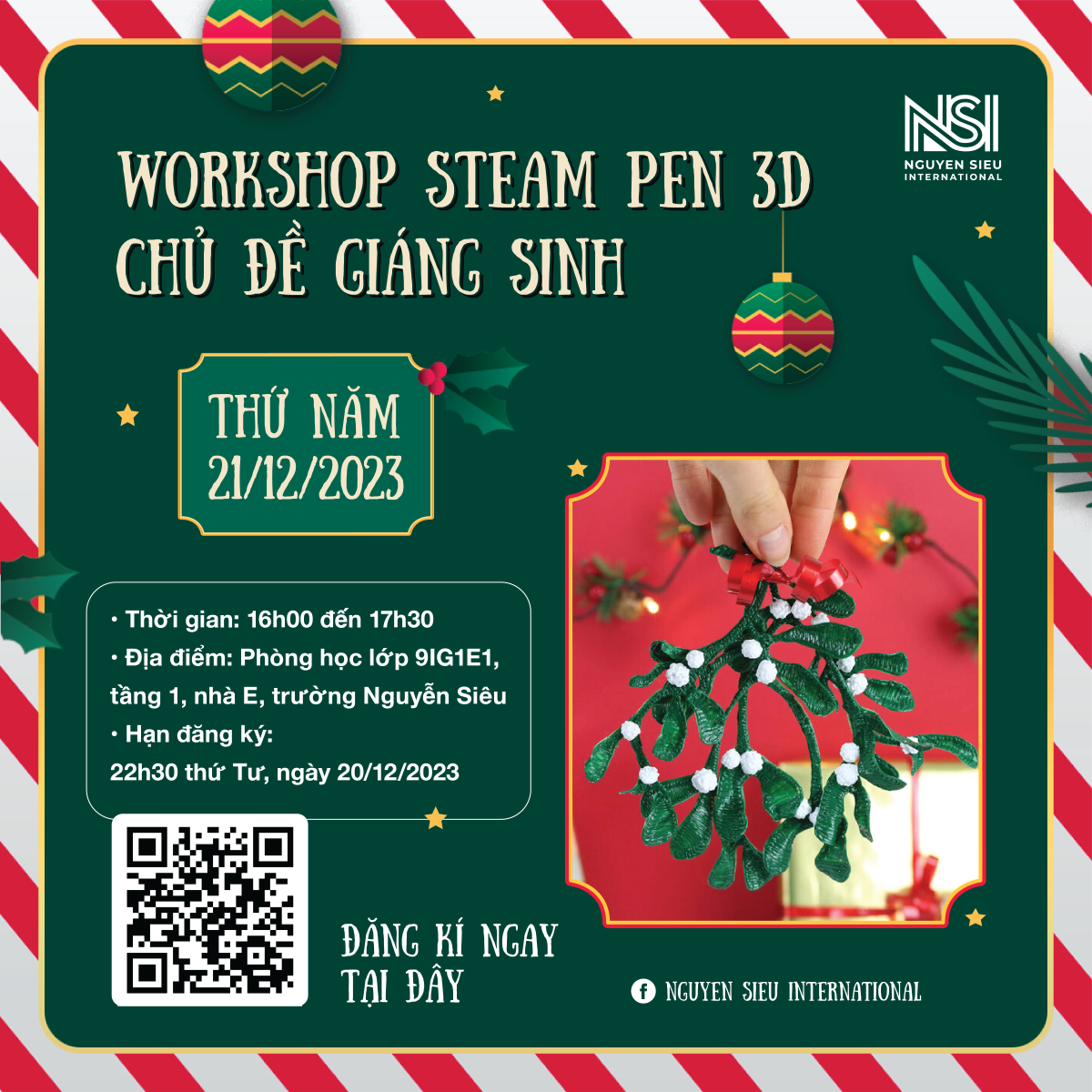 THỎA SỨC SÁNG TẠO MÓN ĐỒ NOEL VỚI WORKSHOP VẼ 3D MIỄN PHÍ TẠI TRƯỜNG NGUYỄN SIÊU