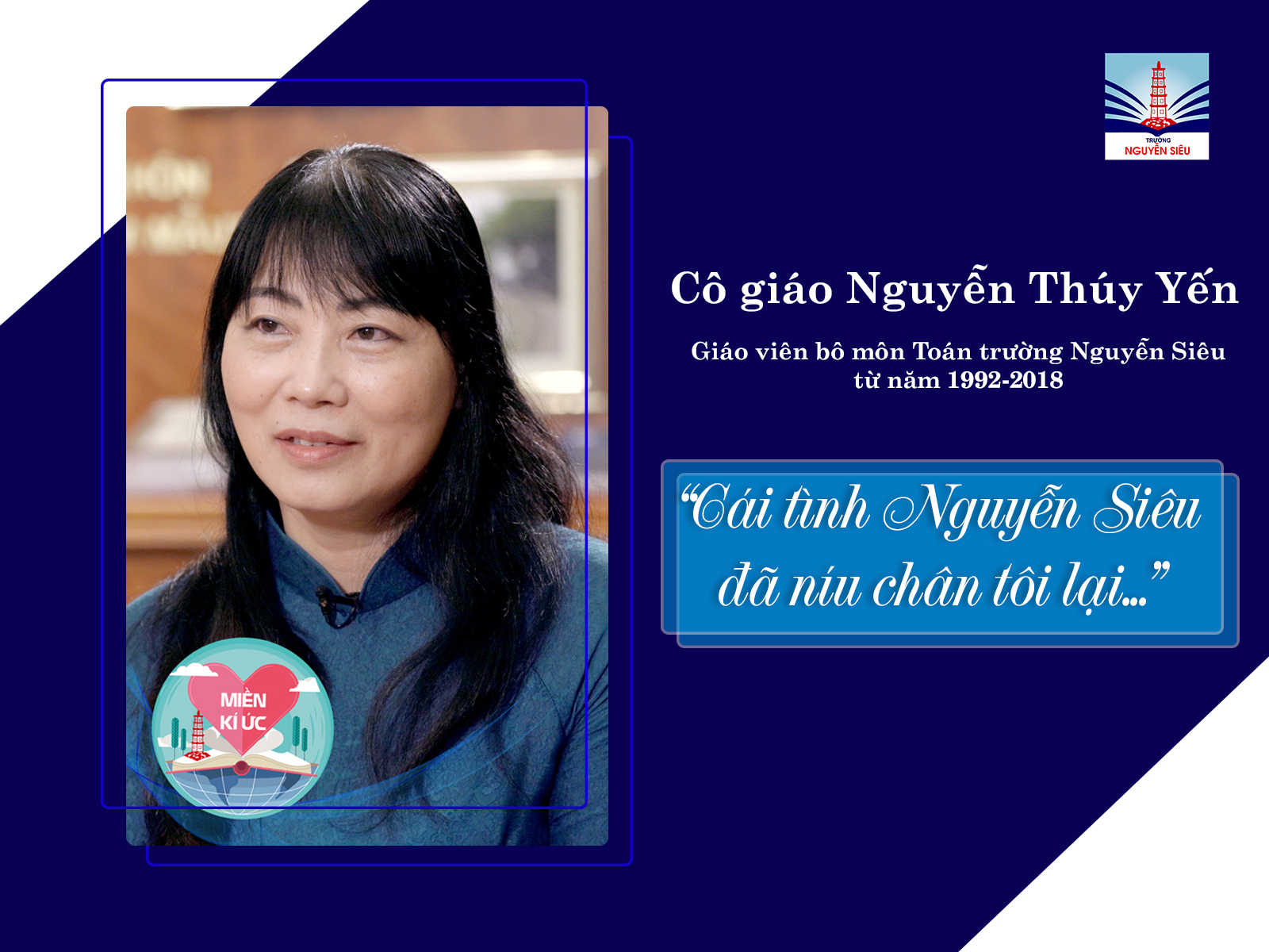 "Cái tình Nguyễn Siêu đã níu chân tôi lại"